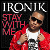 13. Stay With Me (Everybody's Free) [MySparks Edit] - Ironik