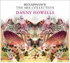 Renaissance - The Mix Collection, Danny Howells