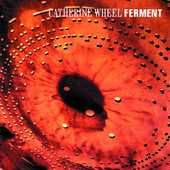 Ferment, Catherine Wheel