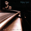 Architextures, Vijay Iyer
