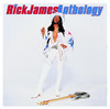 Anthology, Rick James