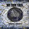 We Run This, Da Truth
