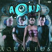 Aquarius, Aqua