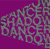 Soap - Single, Shadow Dancer