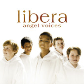Angel Voices, Libera