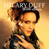 With Love - Single, Hilary Duff