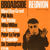 Broadside Ballads, Volume 6: Broadside Reunion
