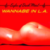Wannabe In L.A. - Single, Eagles of Death Metal