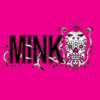 MINK, Mink