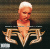 Ruff Ryders' First Lady, Eve