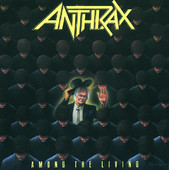 Among the Living, Anthrax