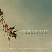 The Sparrow Quartet - EP, Abigail Washburn