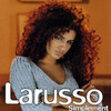 Simplement, Larusso