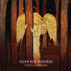 The Clearing, Sleep for Sleepers
