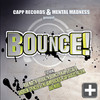 Bounce ! Vol. 1 - Best Of Hands Up Techno, Electro, House & #1 Dance Club Hits