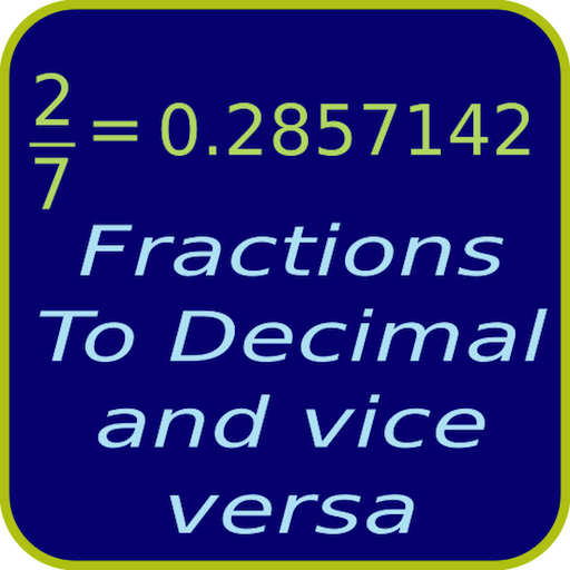Fractions To Decimal and vice versa