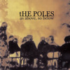 As Above, So Below - EP, The Poles