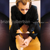 Somethin' Bout Love, Brian Culbertson