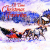 All-Time Christmas Favorites, Vol. 1
