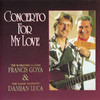 Concerto For My Love (Romantic Guitar & Magic Flute), Damien Luca