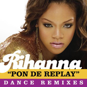 Pon de Replay - EP, Rihanna