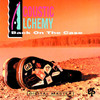 Back On the Case, Acoustic Alchemy
