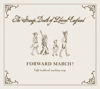 Forward March, The Strange Death of Liberal England