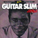 The Things That I Used to Do - Guitar Slim