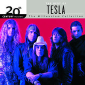 20th Century Masters - The Millennium Collection: The Best of Tesla, Tesla