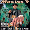 Da Last Don, Master P