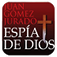  Espía de Dios, una novela de Juan Gómez-Jurado 