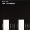 Basic Instructions - EP, Ikara Colt