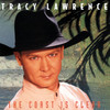 The Coast Is Clear, Tracy Lawrence
