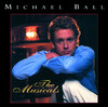 The Musicals, Michael Ball