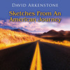 Sketches from an American Journey, David Arkenstone