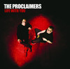 Life With You (Deluxe Edition), The Proclaimers