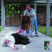 Cover to Larry the Cable Guy's Lord, I Apologize