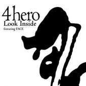 Look Inside (feat. Face), 4hero