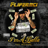 I'm a Balla - The Mixtape, Lil' Flip