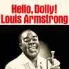 Hello, Dolly! (Remastered Reissue), Louis Armstrong