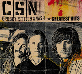 Crosby, Stills & Nash: Greatest Hits, Crosby, Stills & Nash