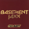 Red Alert, Basement Jaxx