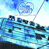 Things Aren't So Beautiful Now, A Thorn for Every Heart