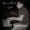 Covers Uncovered - Live Acoustic Concert 1, Steve Acho