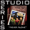 Never Alone (Studio Series Performance Track) - EP
