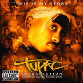 Tupac - Resurrection (Music from and Inspired by the Motion Picture)