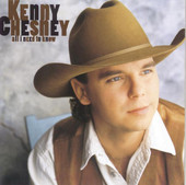 All I Need to Know, Kenny Chesney