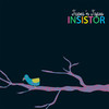 Insistor - EP, Tapes 'n Tapes