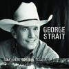 Somewhere Down In Texas, George Strait