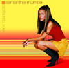 Gotta Tell You, Samantha Mumba